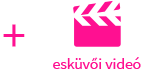 Esküvői videós - Sense esküvői videó